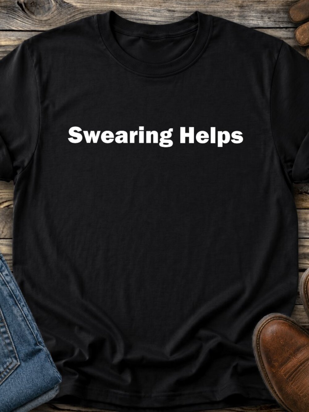 Swearing Helps TShirt Graphic Tee Adult Funny Sarcasm Western Country Farm Life